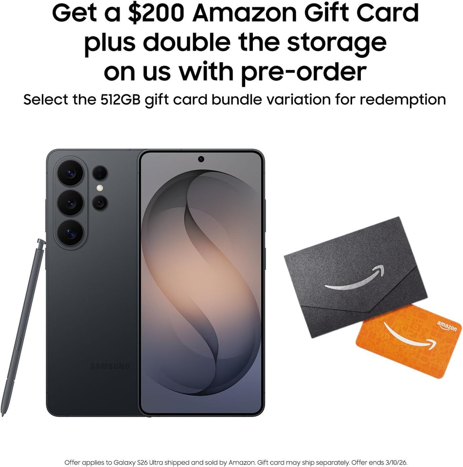 Samsung Galaxy S26 Ultra, Unlocked Android Smartphone + $200 Gift Card, 256GB, Privacy Display, Galaxy AI, AI Camera, Super Fast Charging 3.0, Durable Battery, 2026, Black